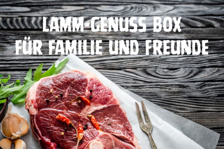 Lamm Genuss für Familie und Freunde von der Schafzucht Zwischenberger